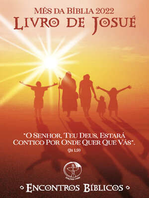 cover image of Encontros Bíblicos--Mês da Bíblia 2022--Livro de Josué--Digital